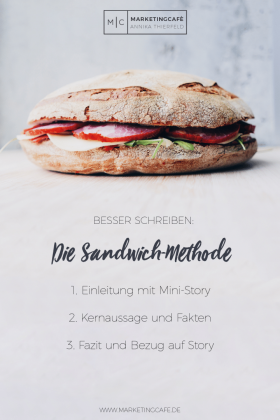 Storytelling: Die Sandwich-Methode